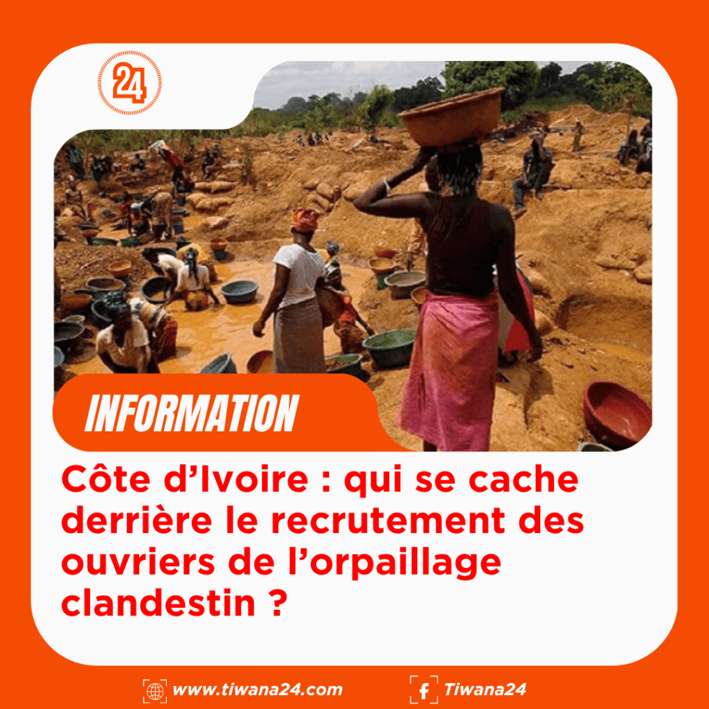 Orpaillage clandestin en Côte d’Ivoire : qui recrute les ouvriers&nbsp;?