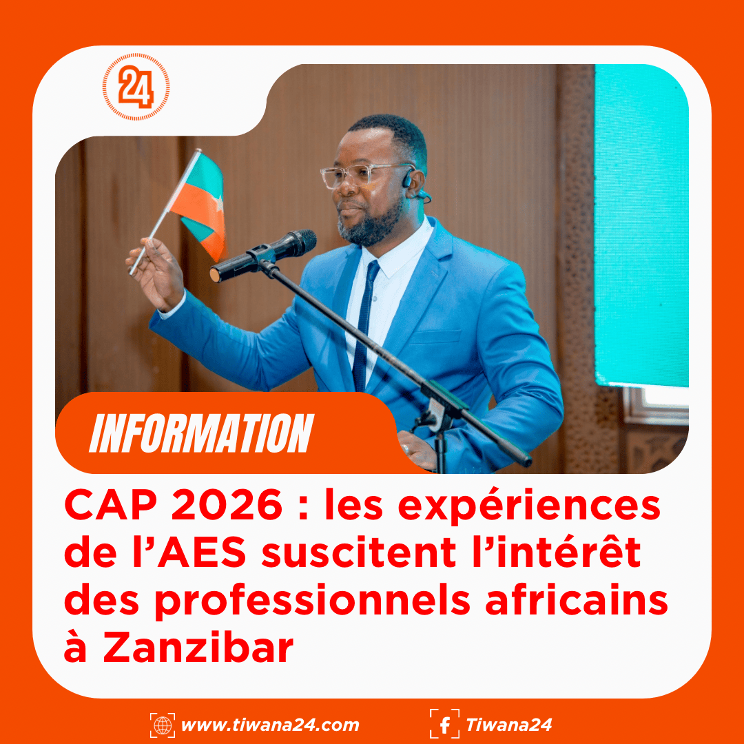 À Zanzibar, le Burkina Faso fait entendre sa voix au cœur des CAP&nbsp;2026